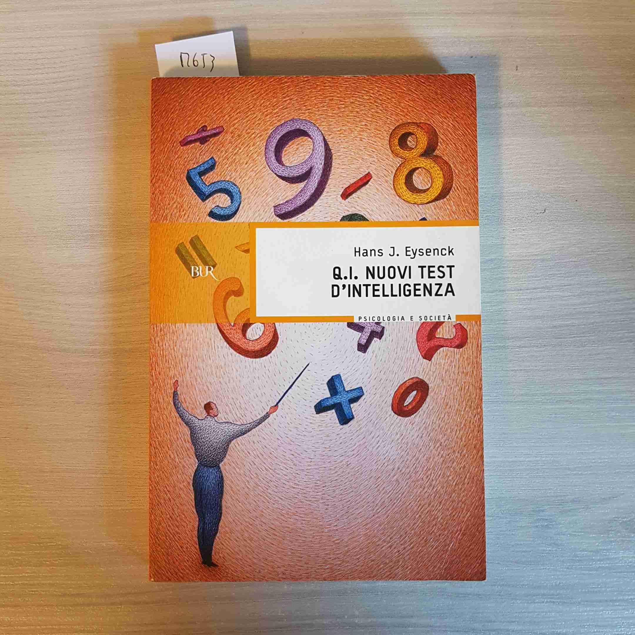 Q.I. Nuovi test d'intelligenza Psychology