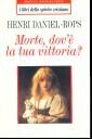 Morte, dov'è la tua vittoria? (I libri dello spirito cristiano) Religion & Esotericism