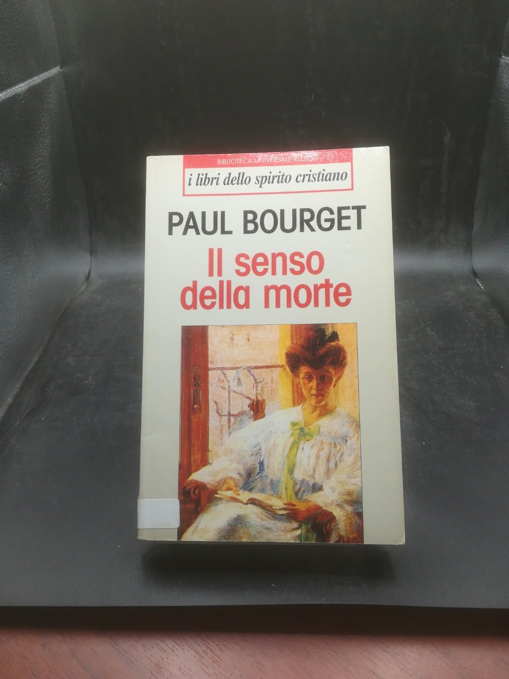 Il senso della morte (BUR I libri dello spirito cristiano) Classics