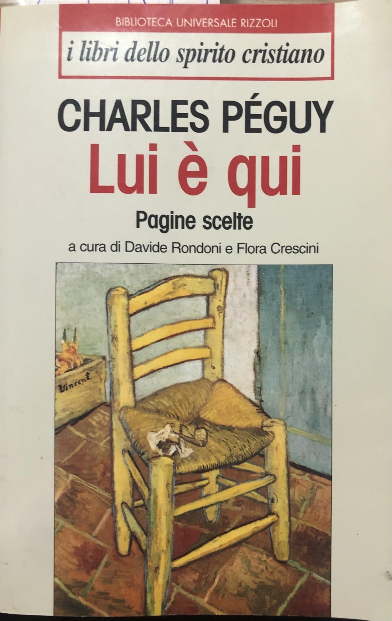 Lui è qui (BUR I libri dello spirito cristiano) Religion & Esotericism
