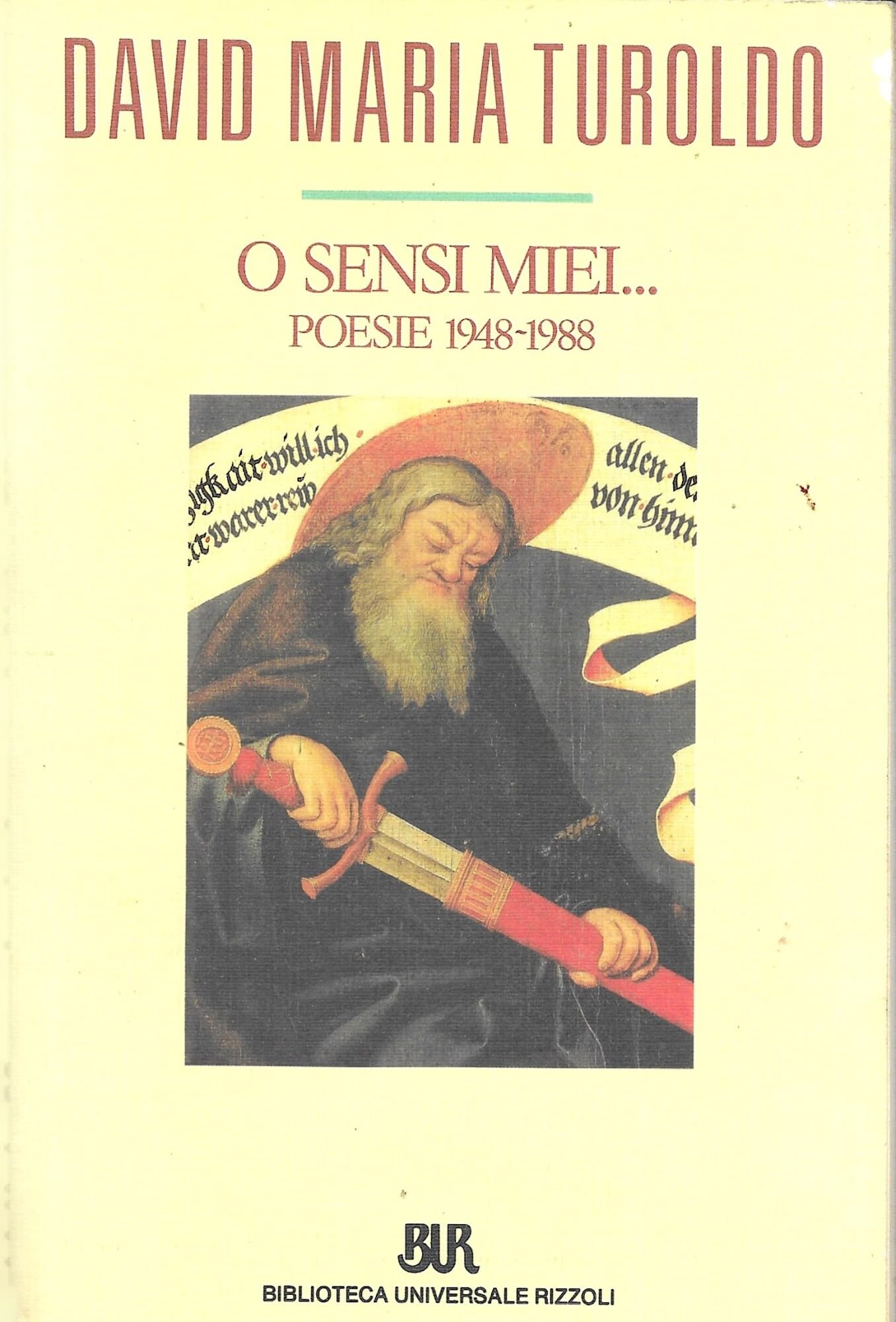 O sensi miei... Poesie 1948-1988 book