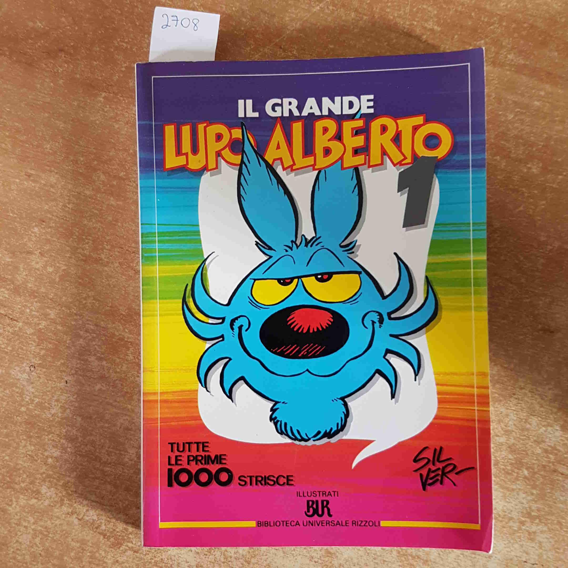 Il grande Lupo Alberto (Vol. 1) (BUR Illustrati) Cartoons