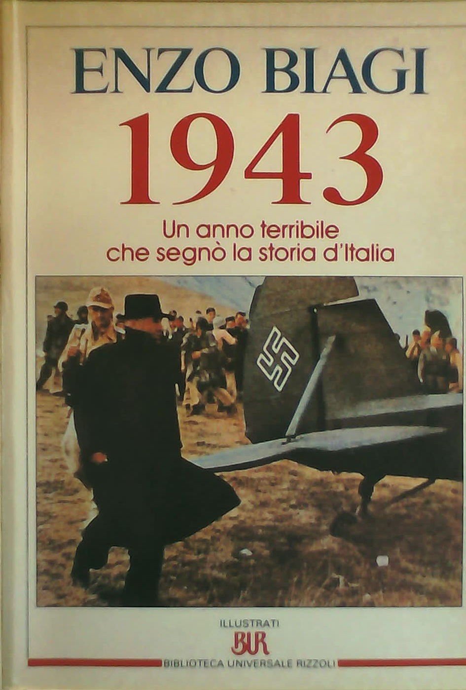 1943. Un anno terribile che segnò la storia book