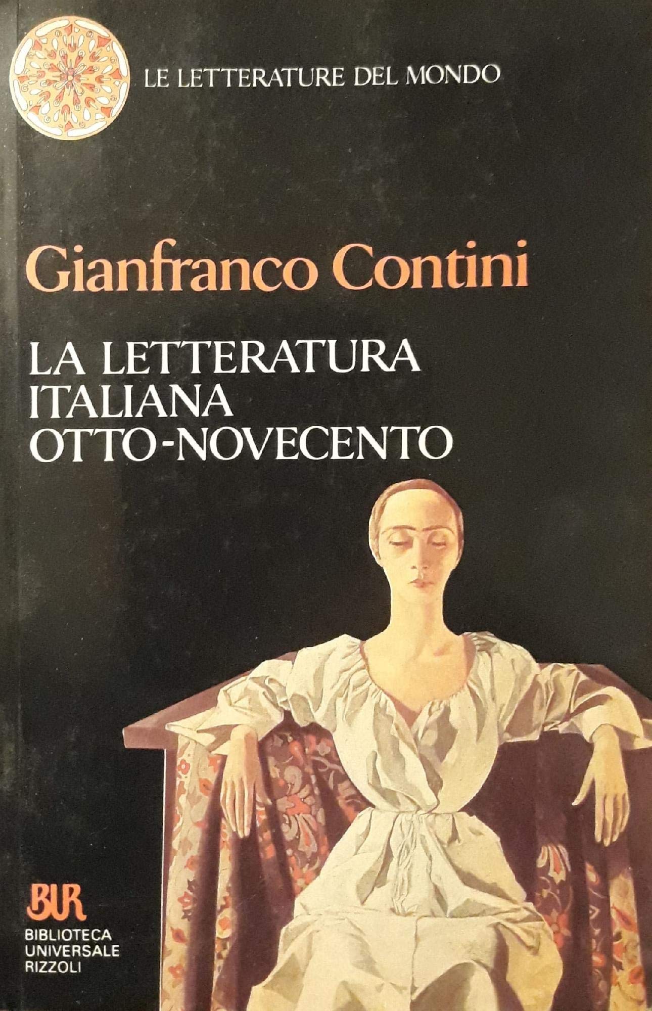 La letteratura italiana Otto-Novecento Contemporary literature