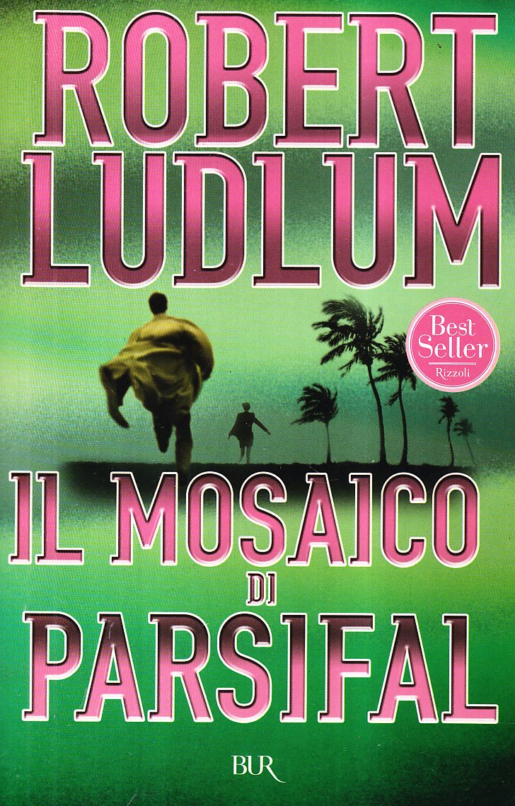 Il mosaico di Parsifal (BUR Superbur, Band 3) Contemporary literature
