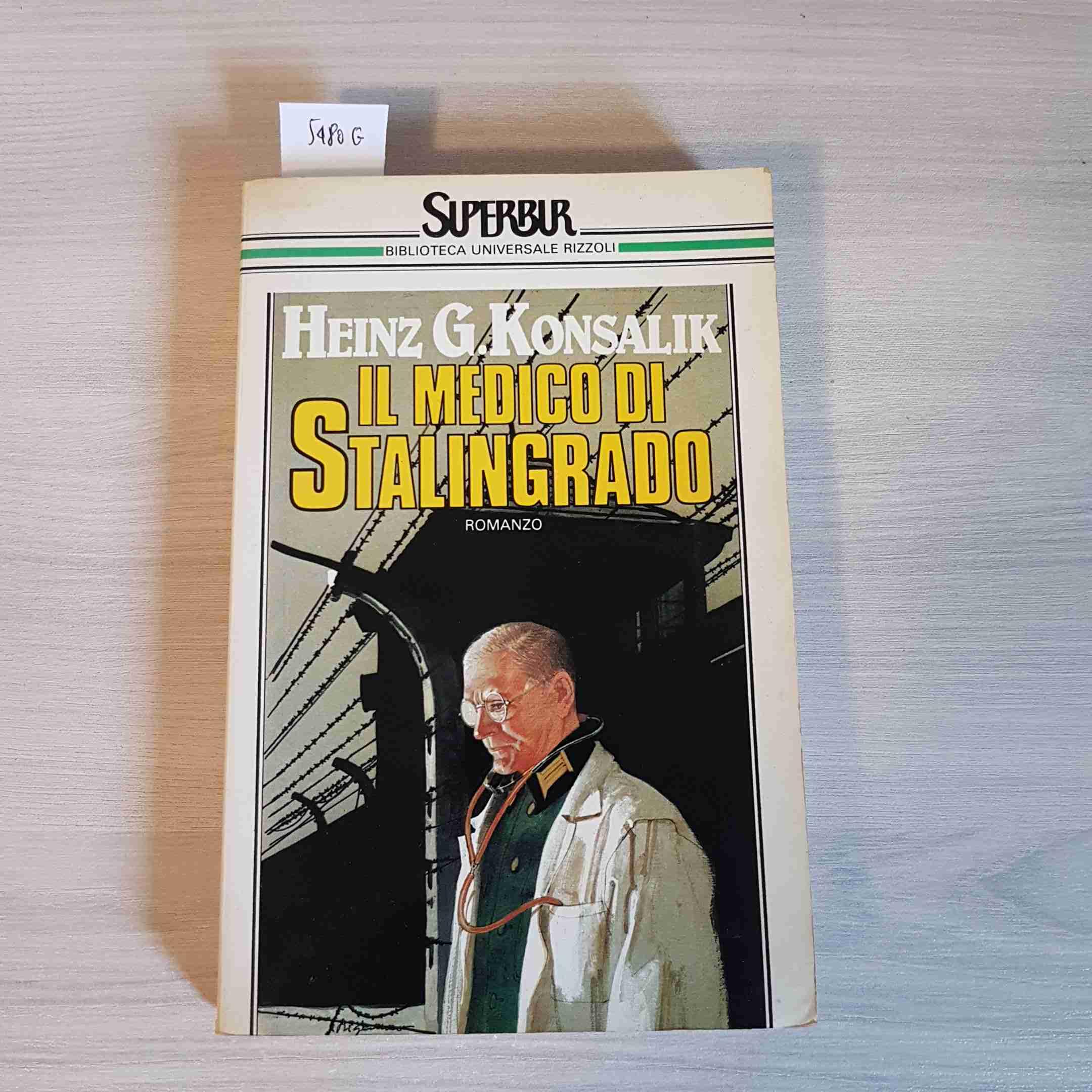 Il medico di Stalingrado (BUR Superbur, Band 7) Contemporary literature