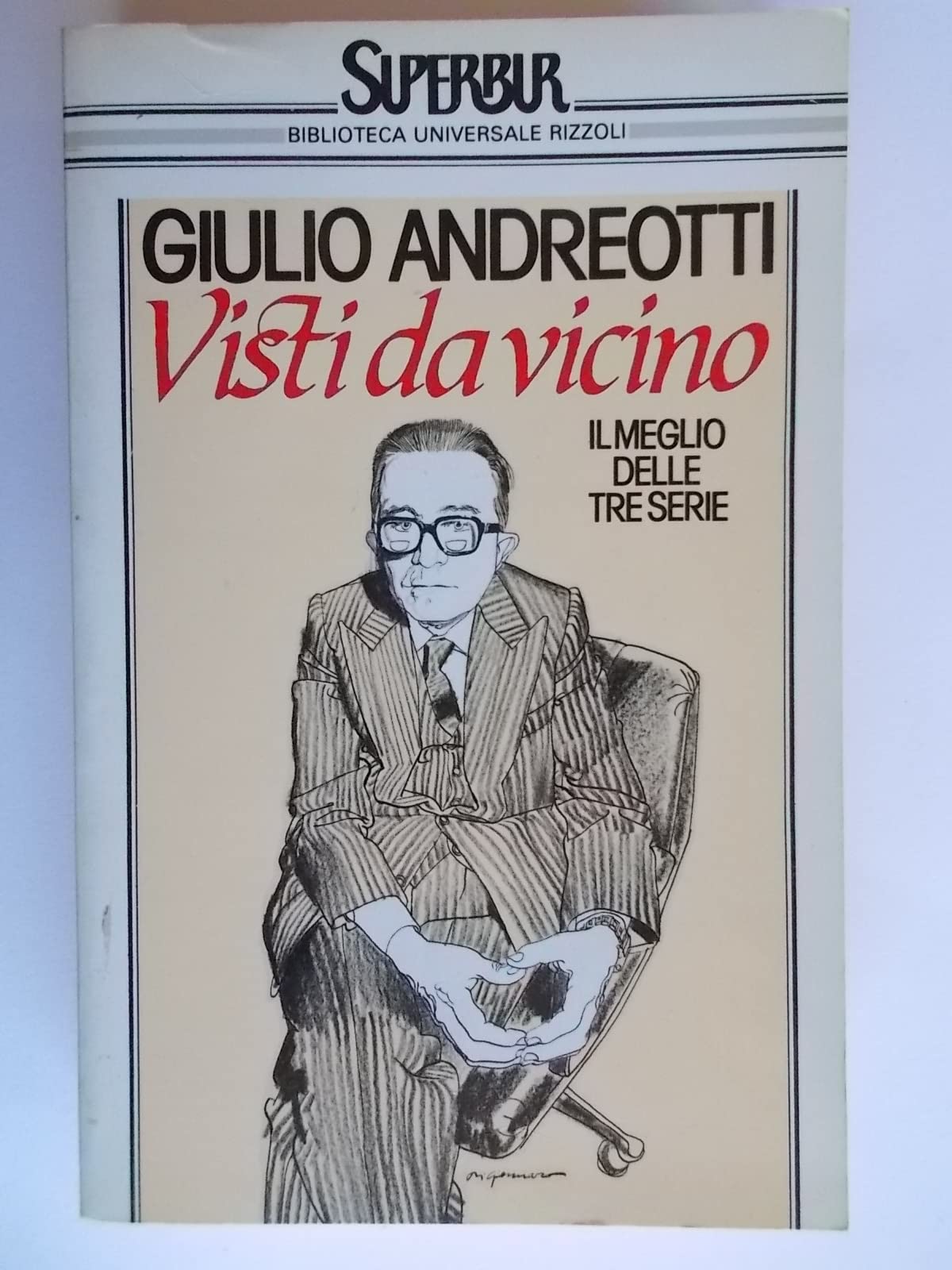 Visti da vicino. Il meglio delle tre serie (Superbur, Band 11) Books