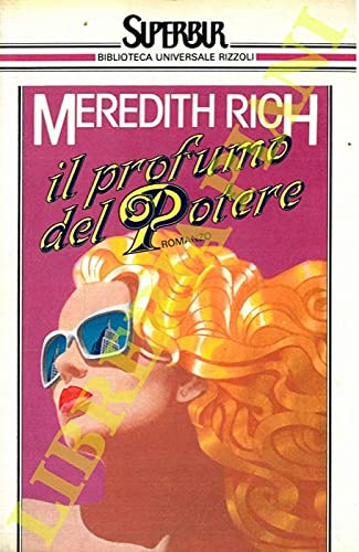 Il profumo del potere (Superbur, Band 22) Contemporary literature