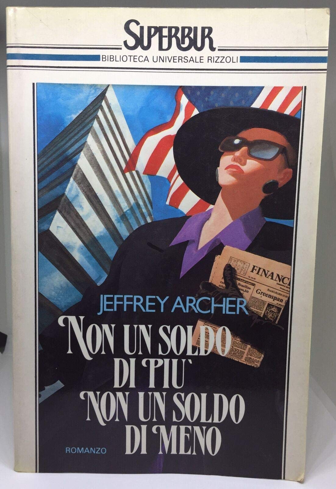 Non un soldo di più, non un soldo di meno (Superbur, Band 26) Contemporary literature