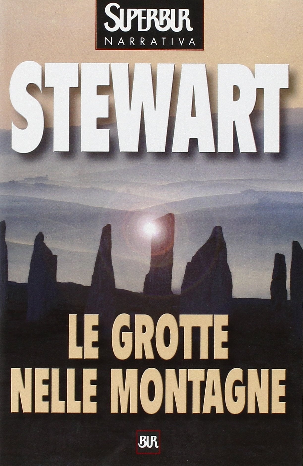 Le grotte nelle montagne (Superbur, Band 32) Contemporary literature