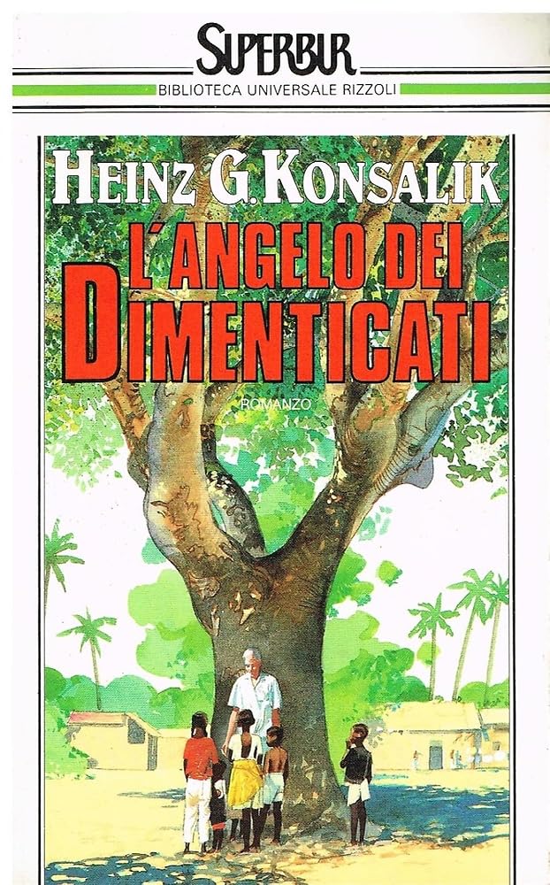 L'angelo dei dimenticati (Superbur, Band 35) Contemporary literature