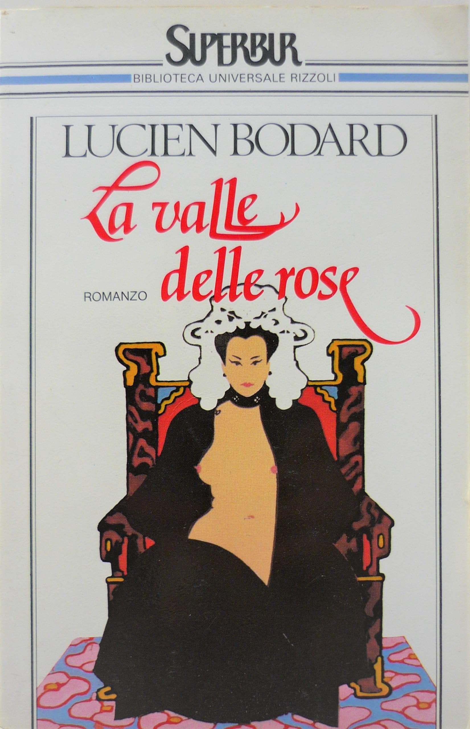 La valle delle rose (Superbur, Band 45) Contemporary literature