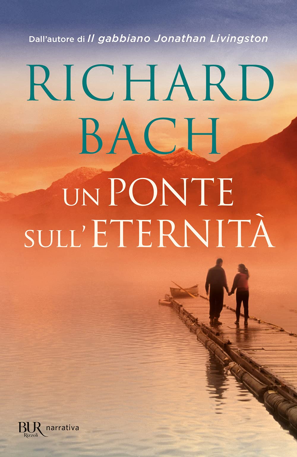 Un ponte sull'eternità (BUR Superbur, Band 48) Contemporary literature