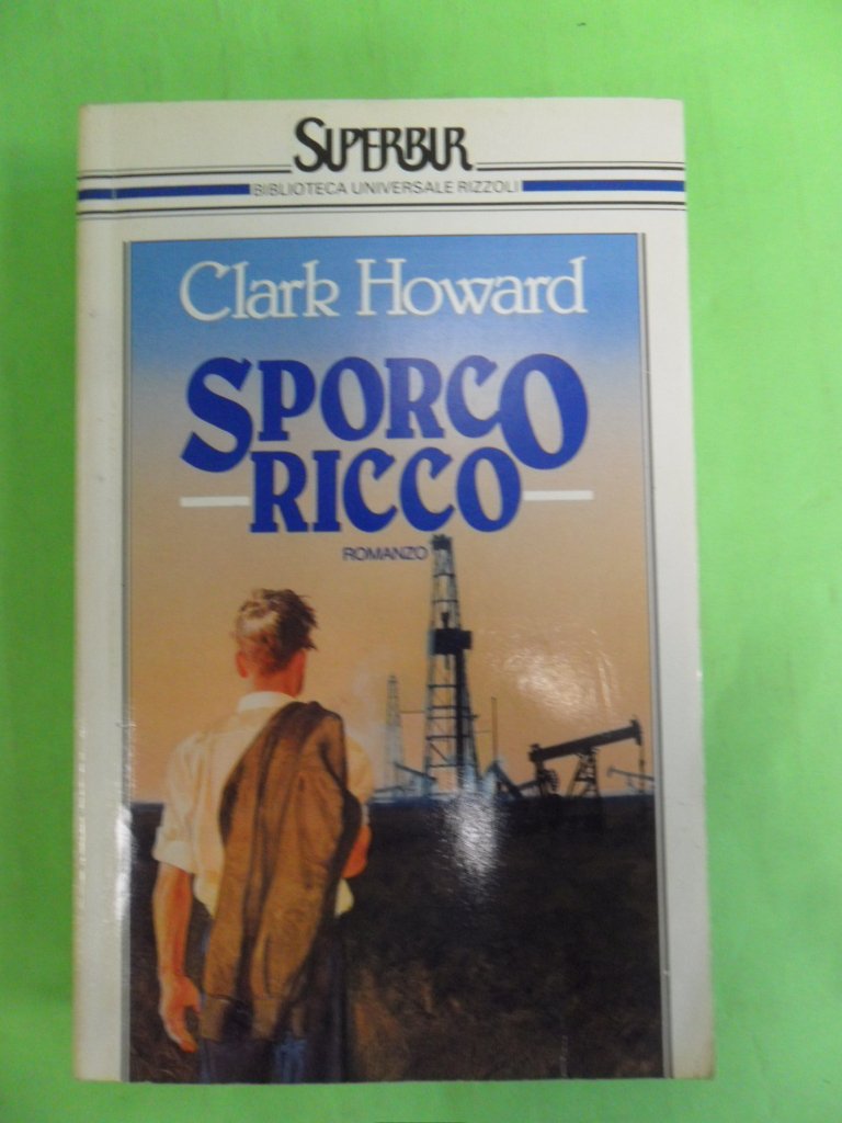 Sporco ricco (Superbur, Band 65) Contemporary literature