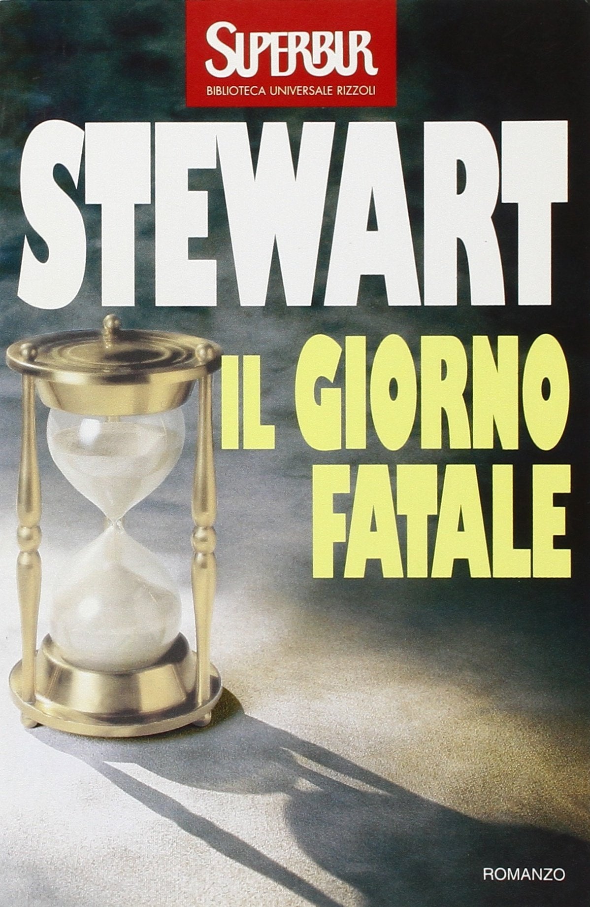 Il giorno fatale (Superbur, Band 78) Contemporary literature