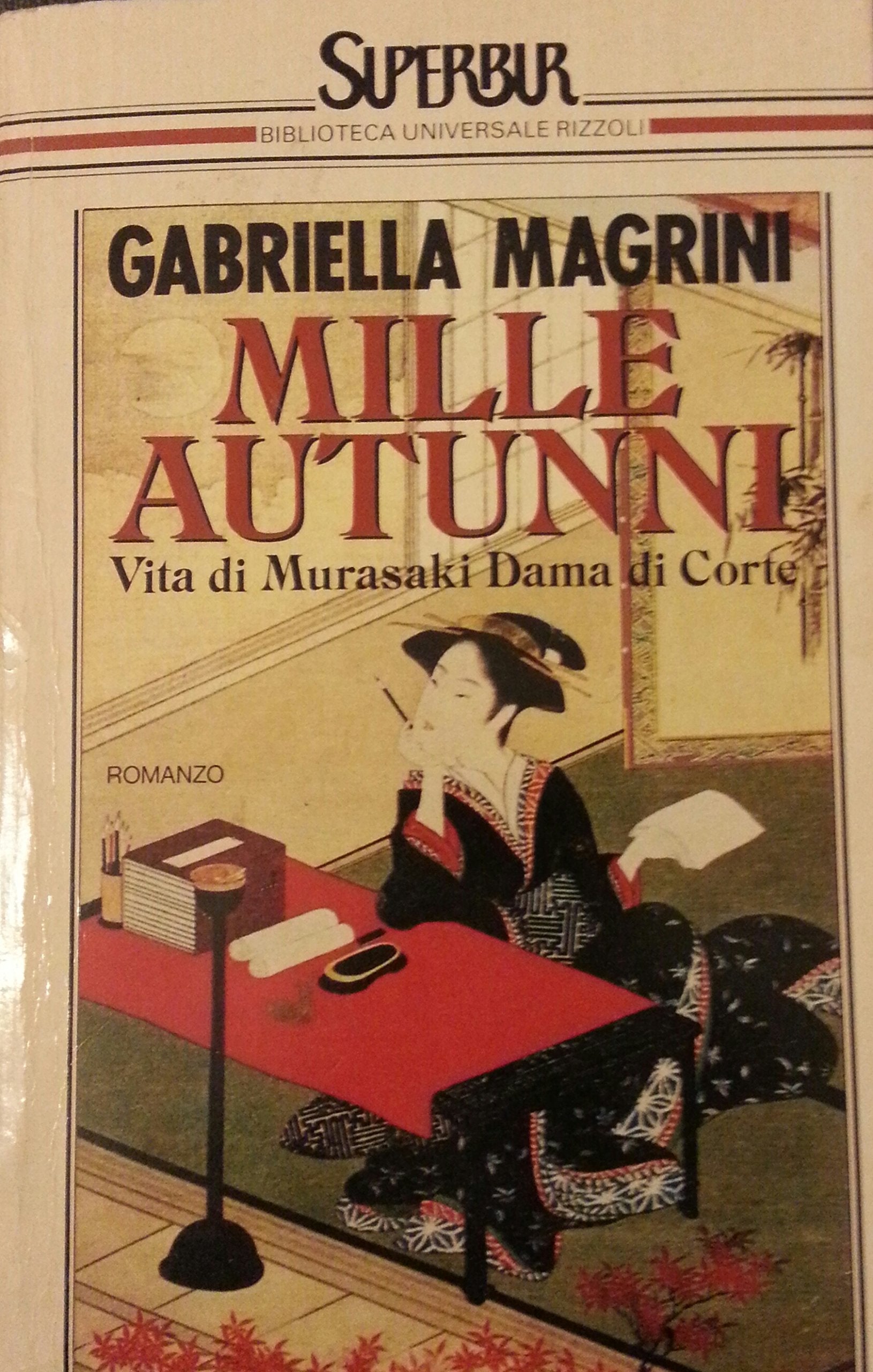 Mille autunni. Vita di Murasanti dama di corte book