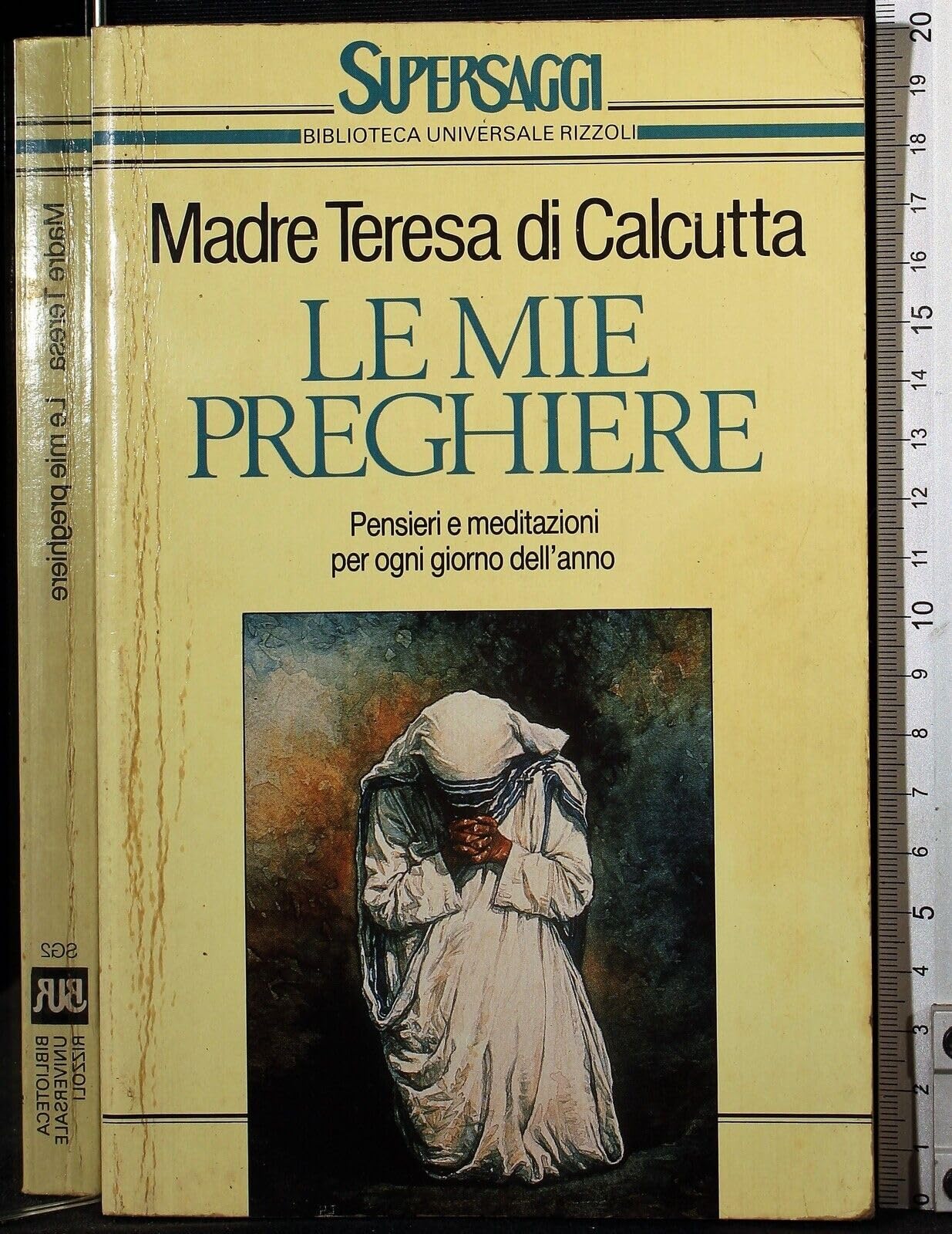 Le mie preghiere (BUR Supersaggi, Band 2) Religion & Esotericism