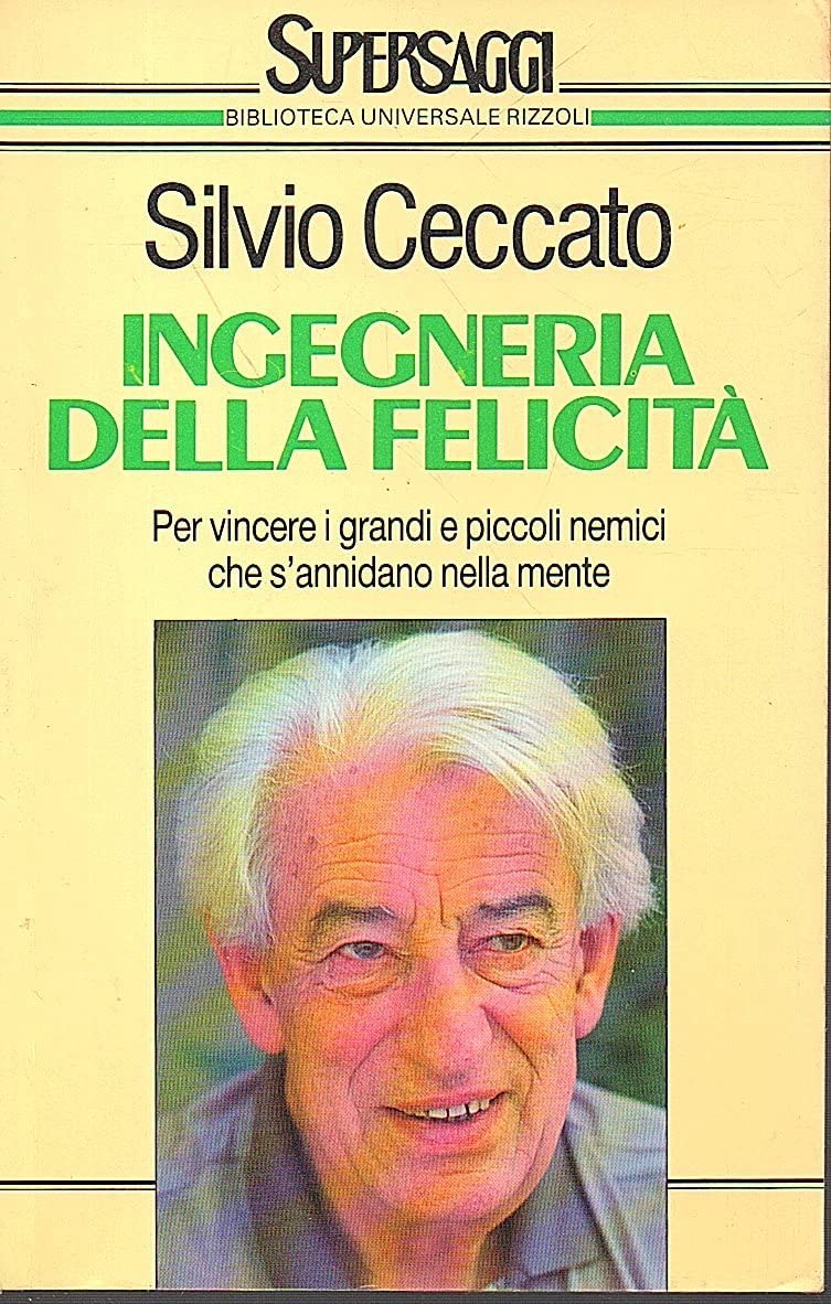 Ingegneria della felicità (BUR Supersaggi, Band 4) Books