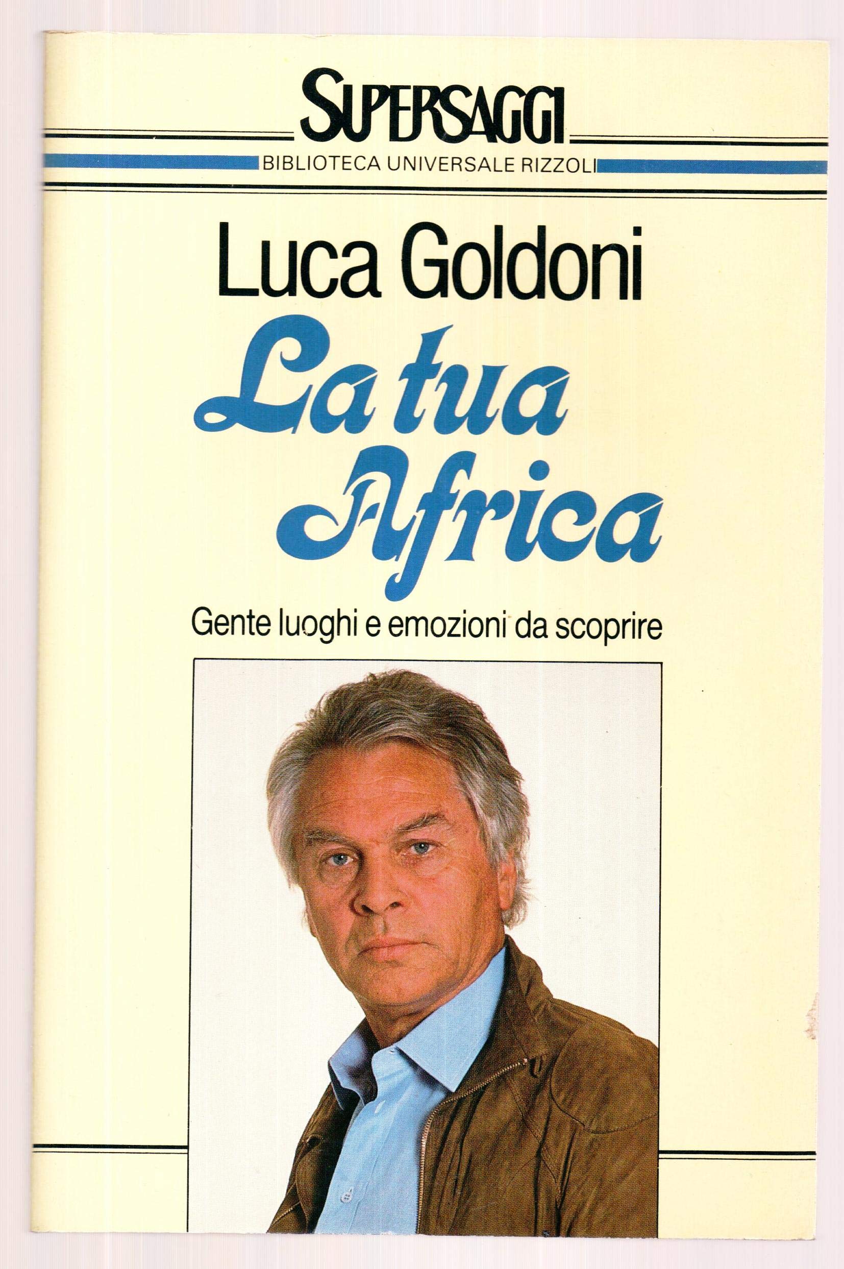 La tua Africa (BUR Supersaggi, Band 7) Books