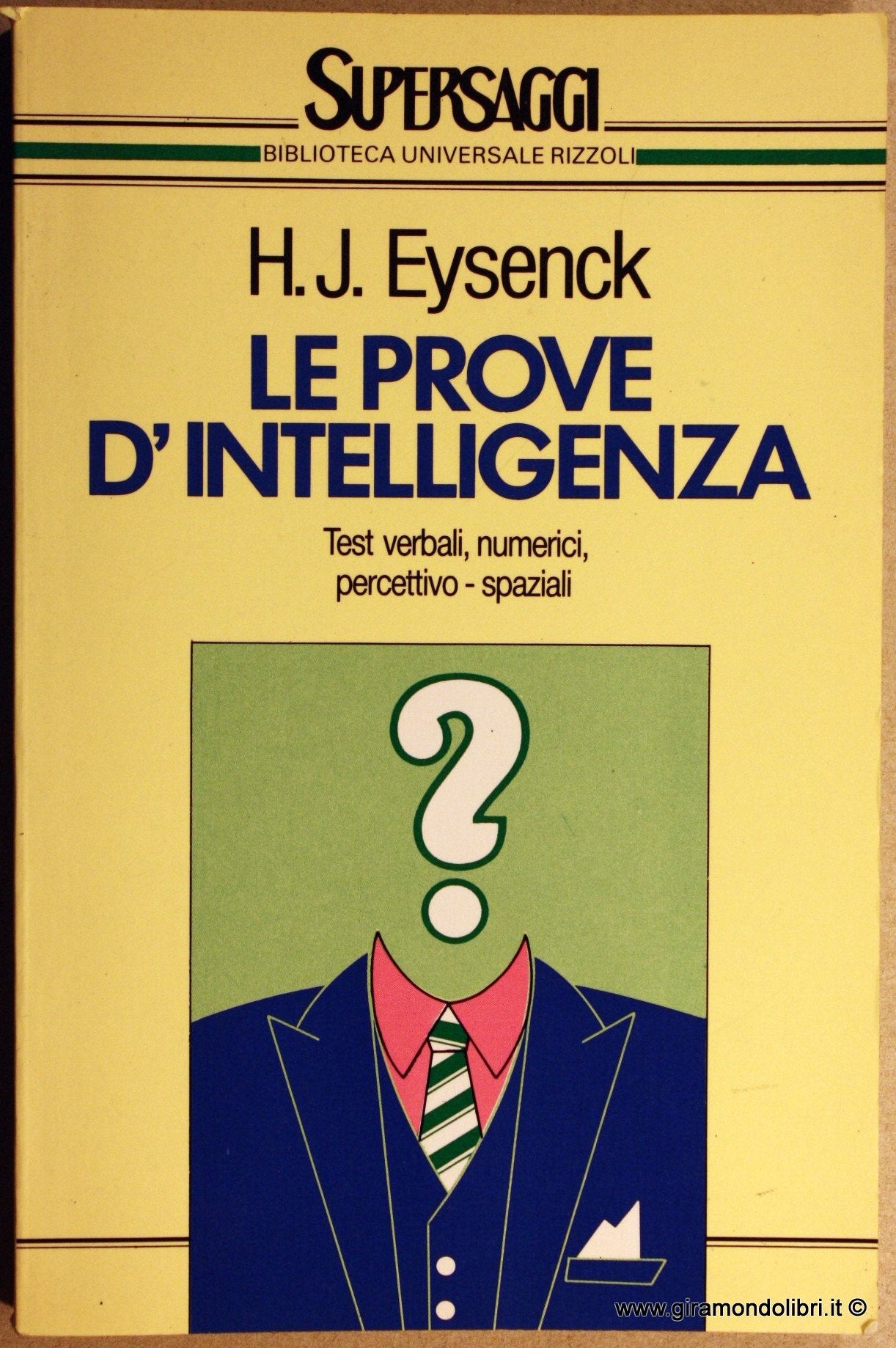Le prove d'intelligenza (BUR Supersaggi, Band 11) Psychology