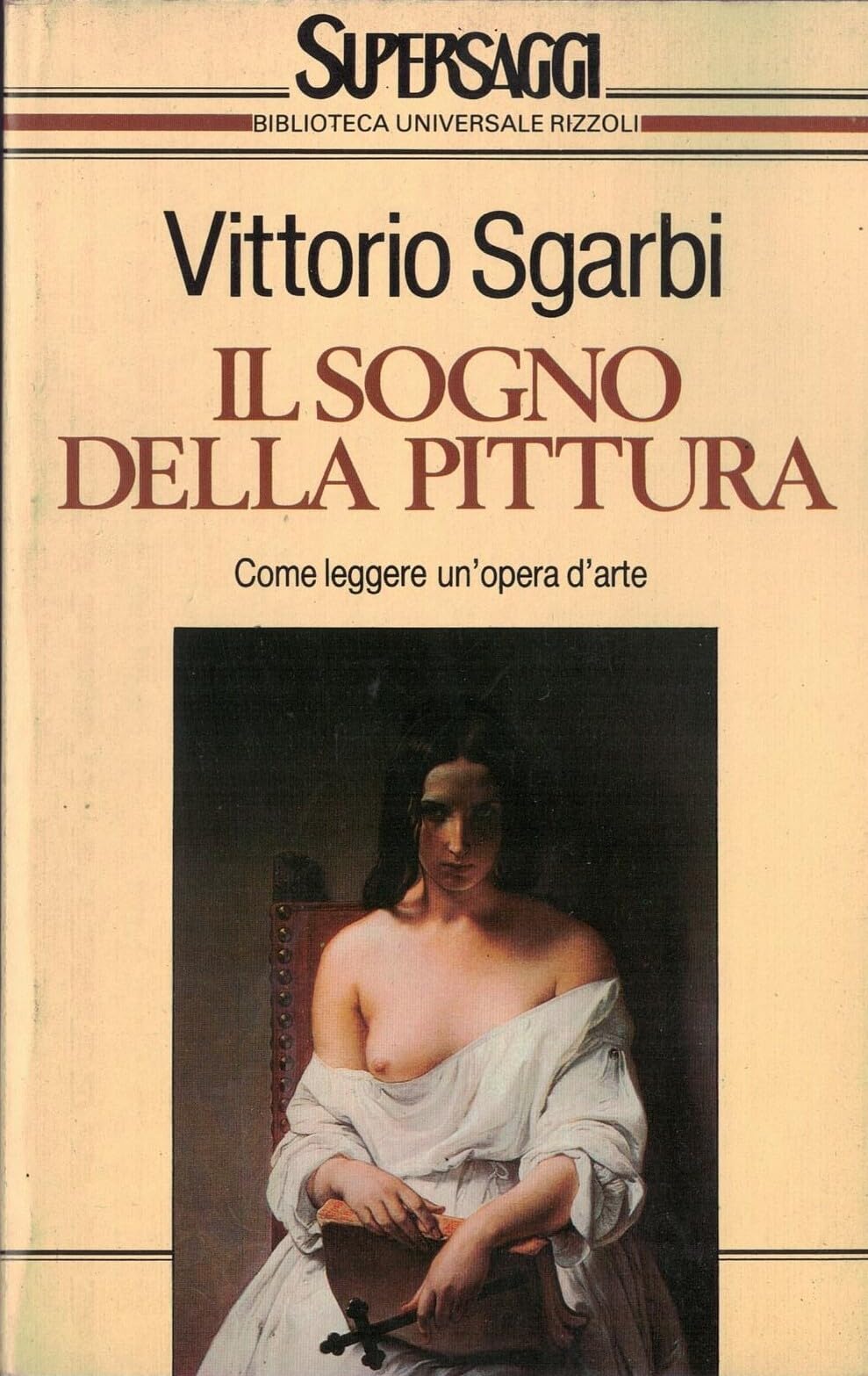 Il sogno della pittura (BUR Supersaggi, Band 33) Film, Art & Culture