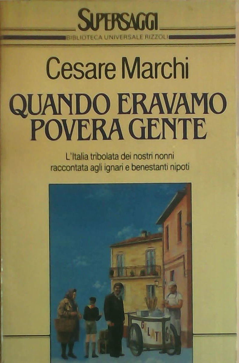 Quando eravamo povera gente (BUR Supersaggi, Band 47) Leisure, Home & Garden