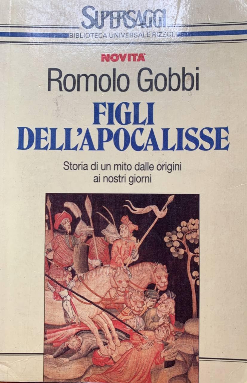 I figli dell'Apocalisse (BUR Supersaggi, Band 96) Religion & Esotericism