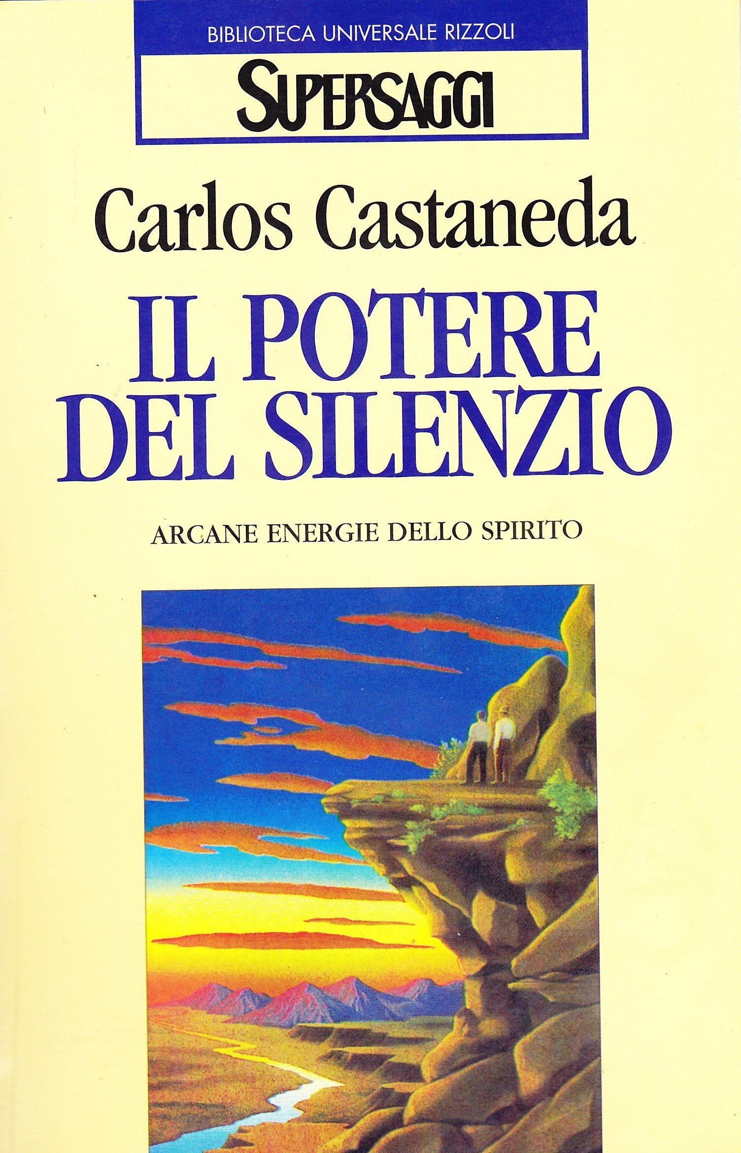 Il potere del silenzio (BUR Supersaggi, Band 99) Religion & Esotericism