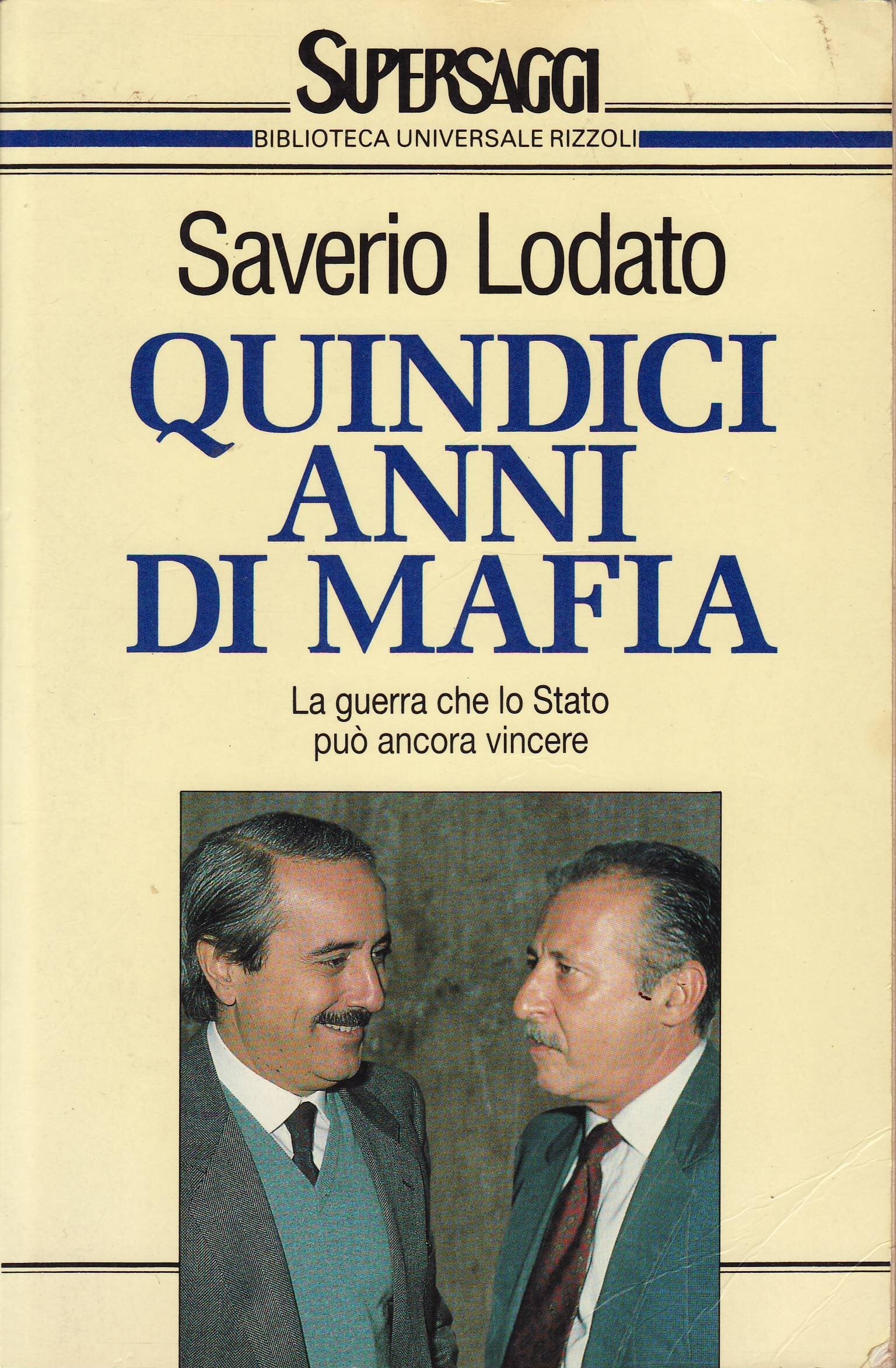 Quindici anni di mafia (BUR Supersaggi, Band 132) Books