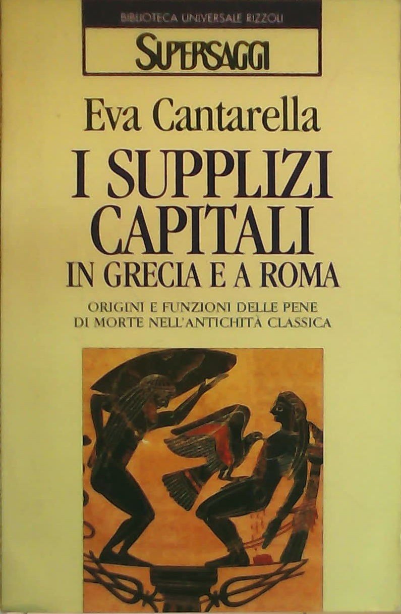 I supplizi capitali in Grecia e a Roma book