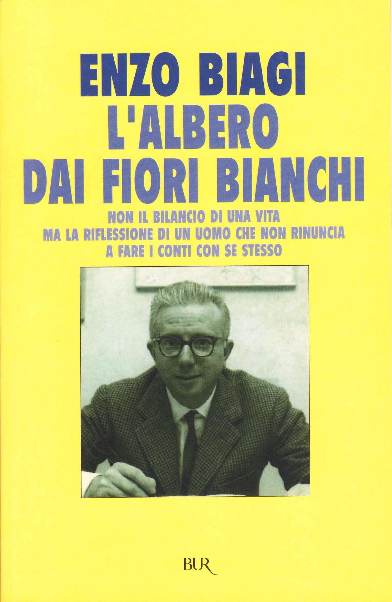 L'albero dai fiori bianchi (BUR Supersaggi, Band 186) Contemporary literature