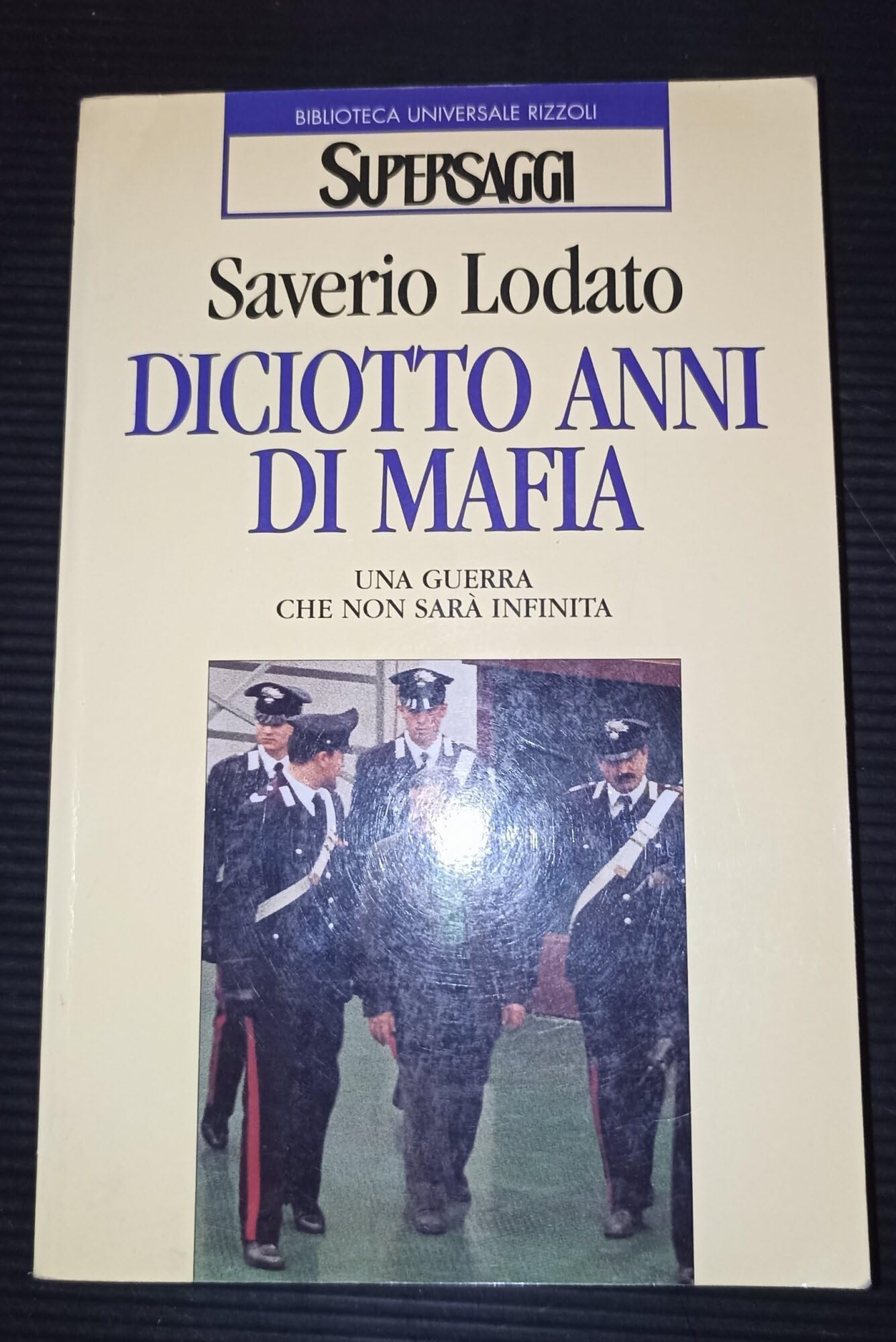 Diciotto anni di mafia. Una guerra che non sarà infinita book