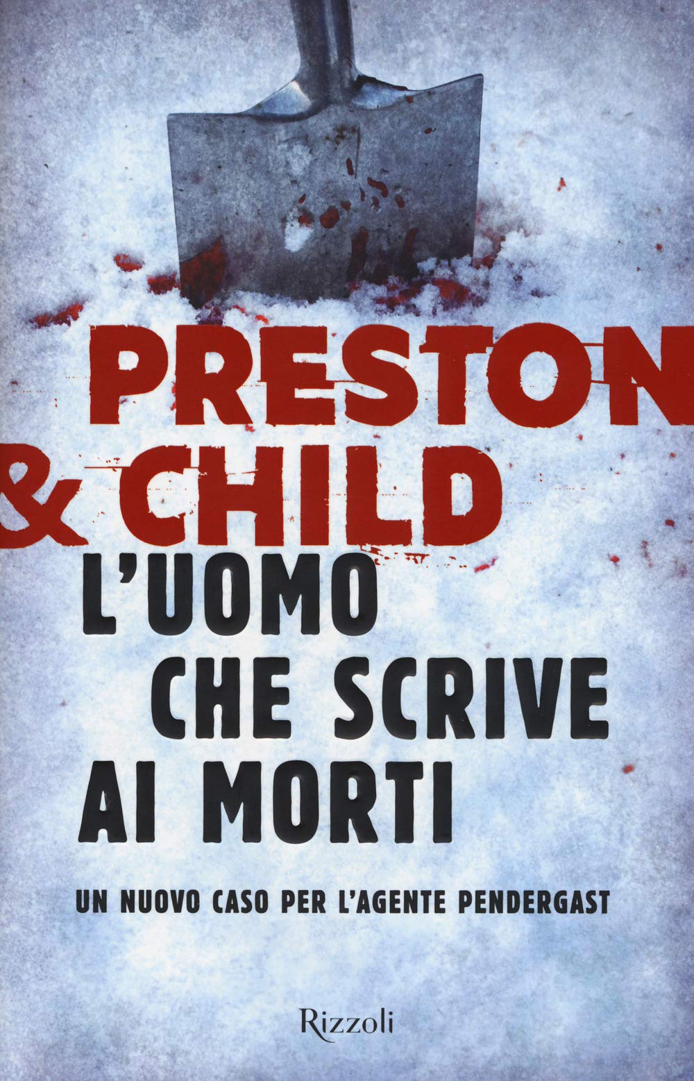 L'uomo che scrive ai morti. Un nuovo caso per l'agente Pendergast Contemporary literature
