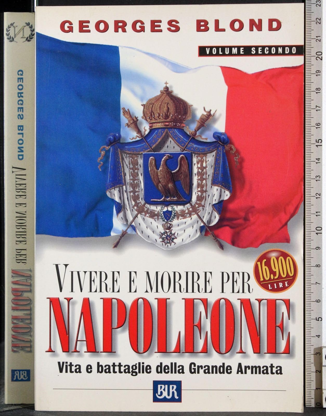 Vivere e morire per Napoleone (Vol. 2) (BUR Supersaggi) Memories