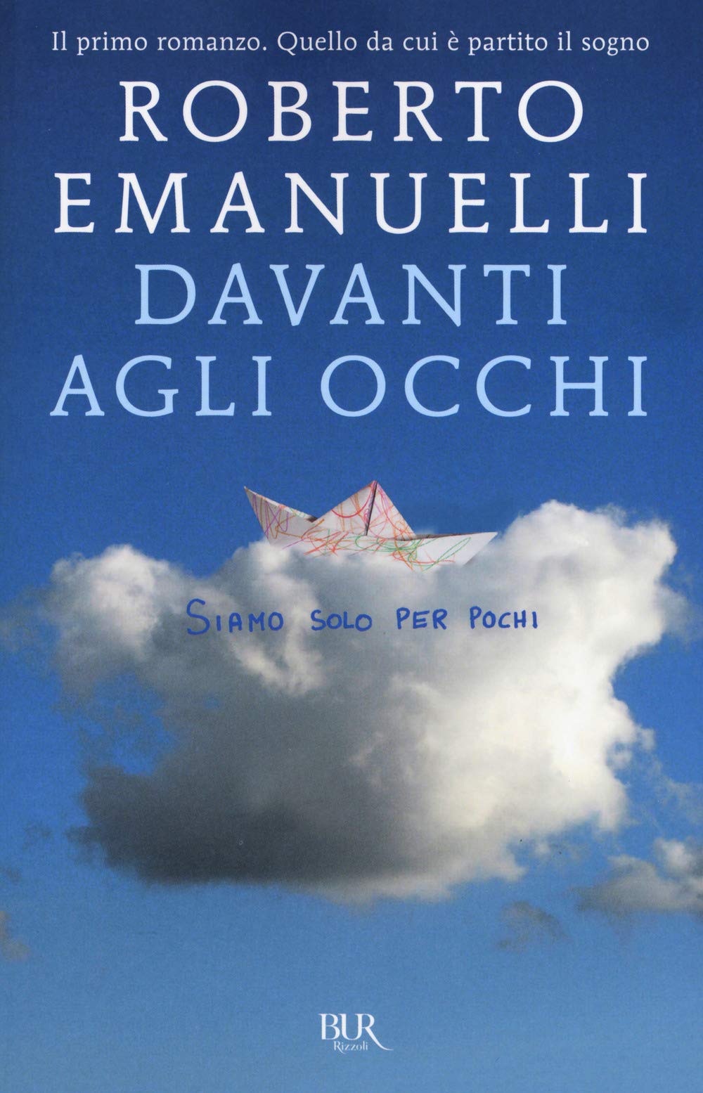 Davanti agli occhi (BUR Best BUR) Contemporary literature