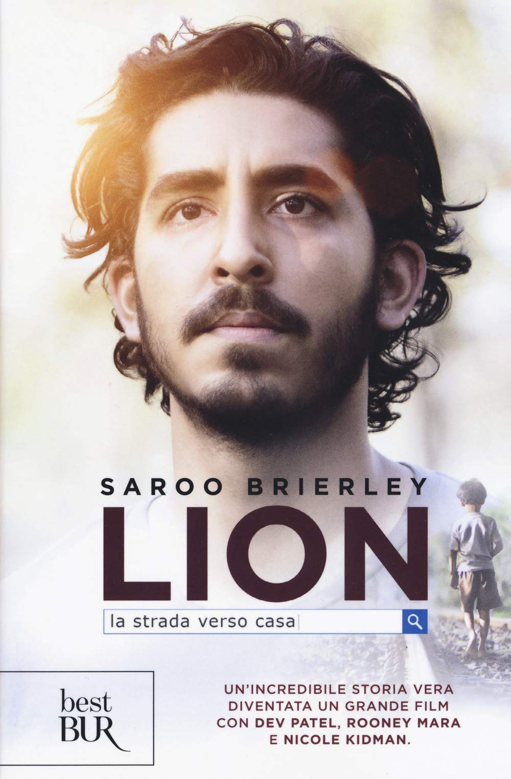 Lion. La strada verso casa (BUR Narrativa) Books