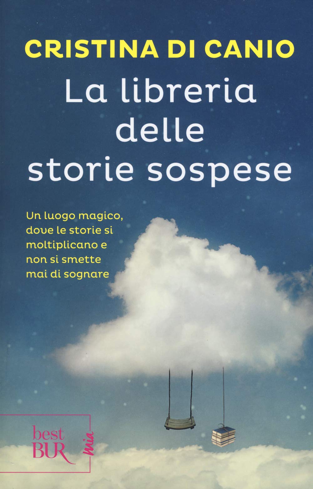 La libreria delle storie sospese (BUR Best BUR. Mia) Contemporary literature