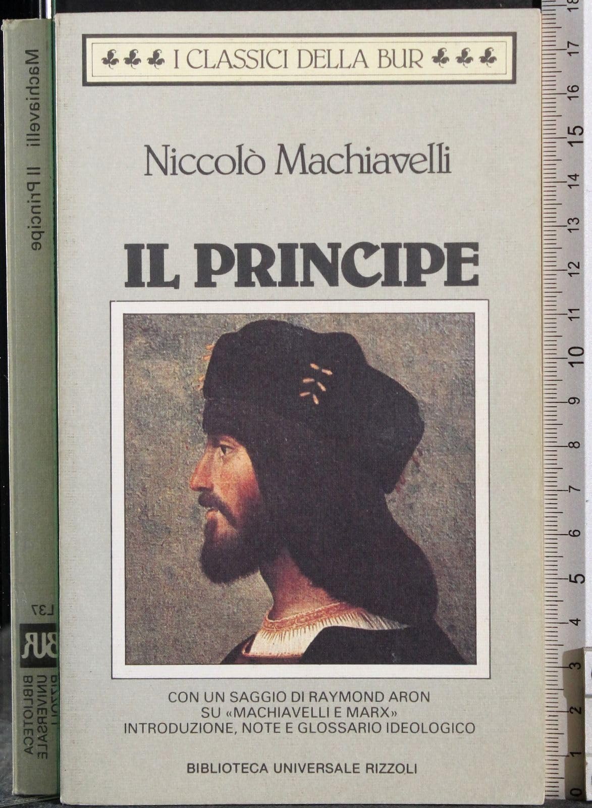 Il Principe (Bur Classici, Band 37) Essays & Short Stories