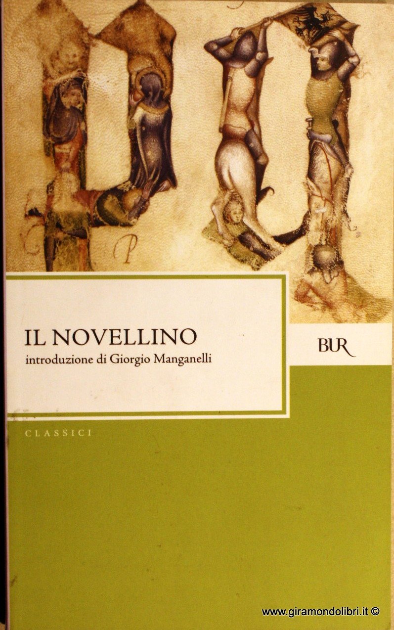 Il novellino (BUR Classici, Band 50) Essays & Short Stories