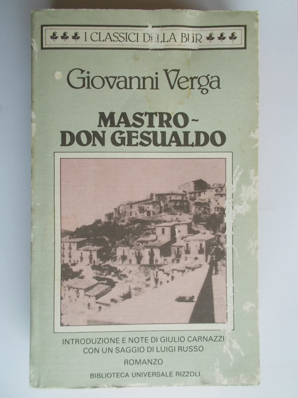 Mastro don Gesualdo (BUR Classici, Band 215) Classics