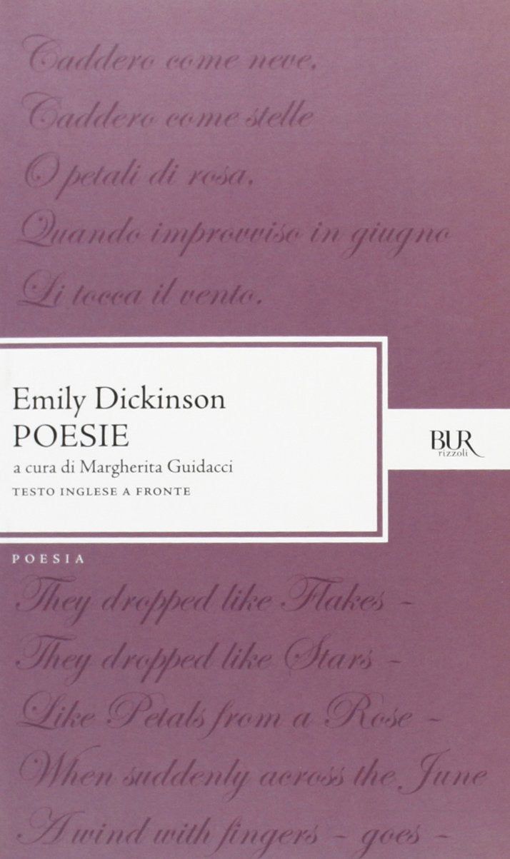 Poesie. Ediz. bilingue (BUR Classici, Band 231) Poetry