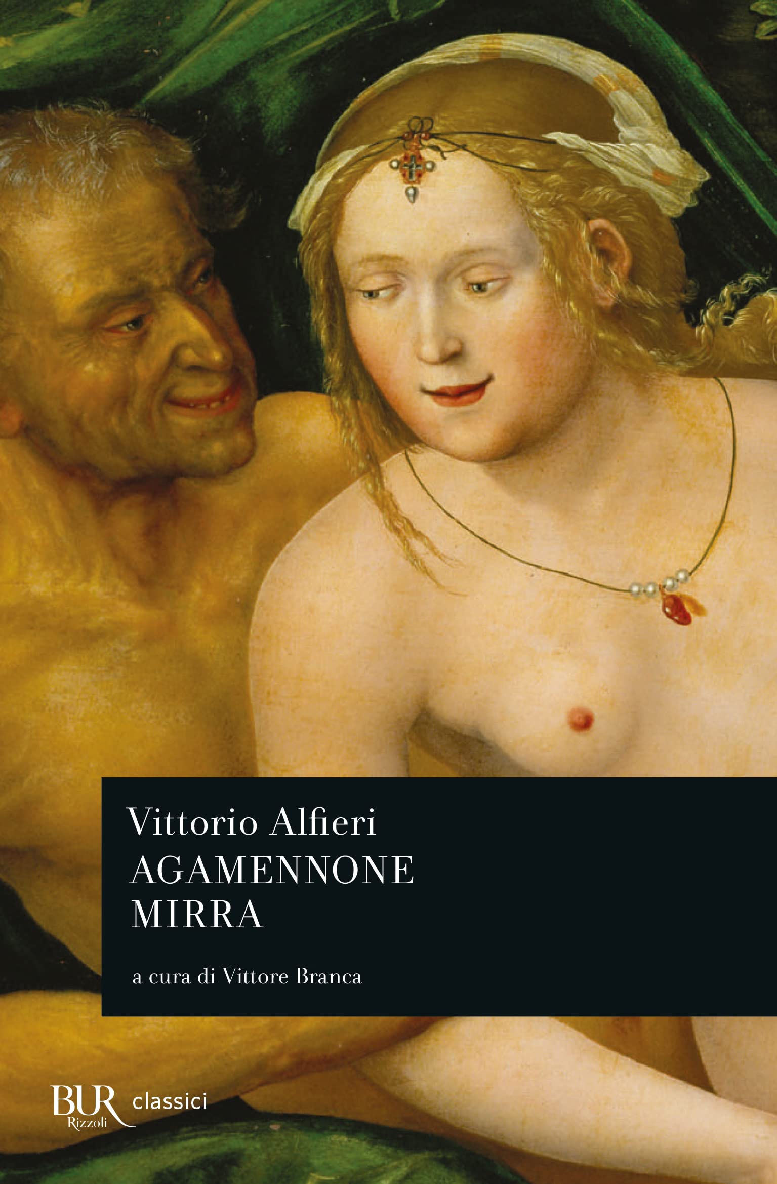 Agamennone-Mirra (BUR Classici, Band 297) Contemporary literature
