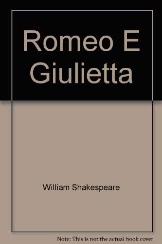 Romeo e Giulietta. Testo inglese a fronte (BUR Teatro, Band 417) Drama