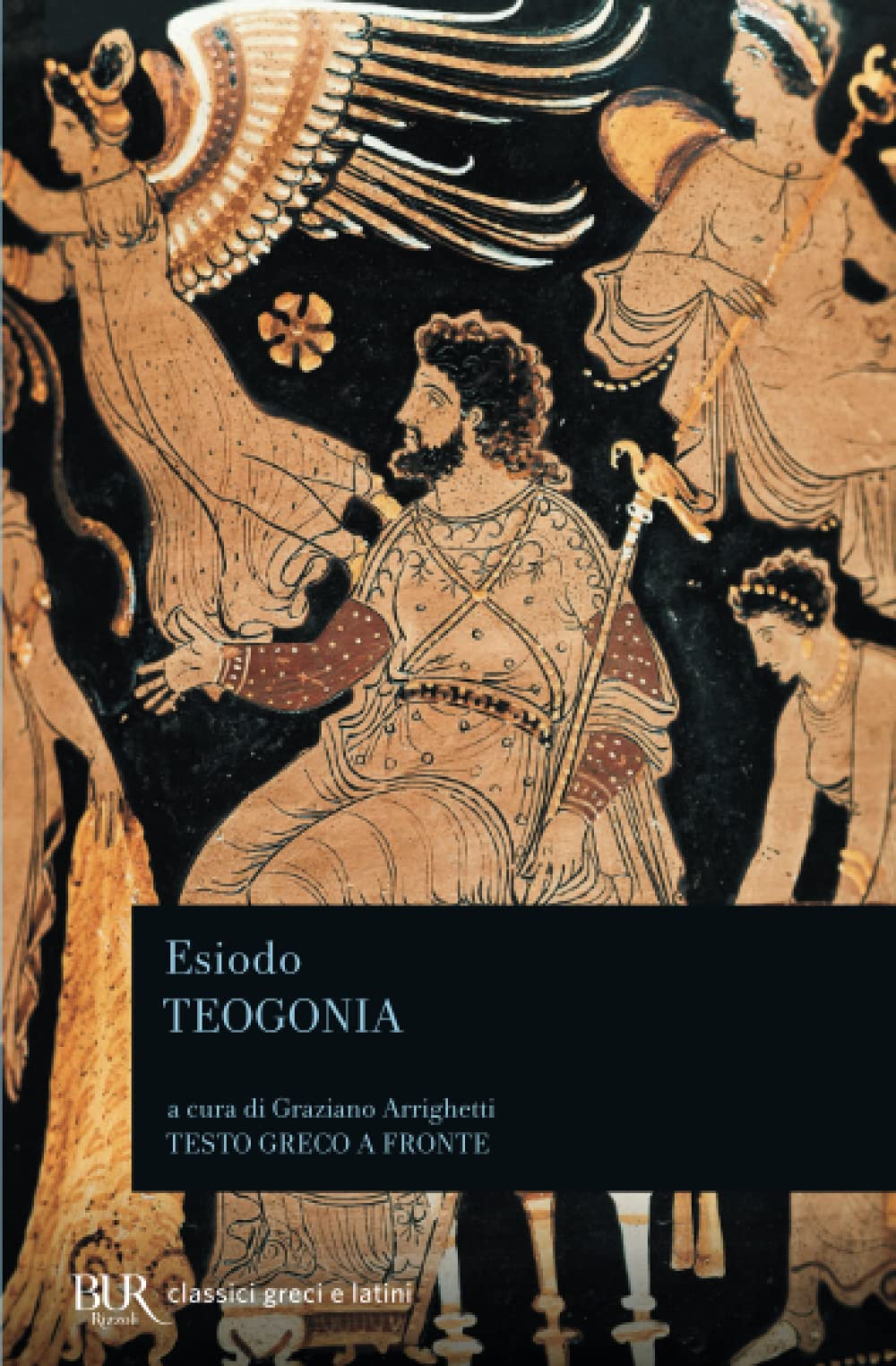 Teogonia (BUR Classici greci e latini, Band 468) Fairy Tales & Legends
