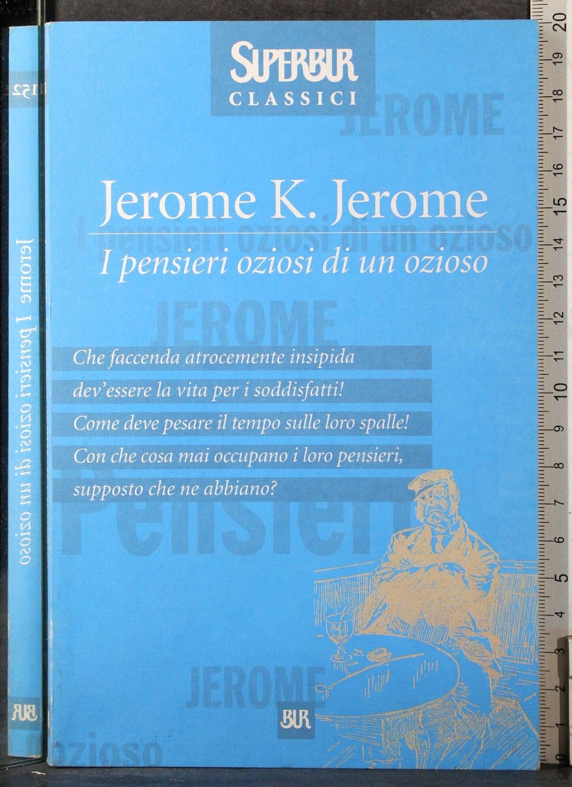 I pensieri oziosi di un ozioso (Superbur classici, Band 152) Essays & Short Stories