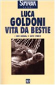 Vita da bestie. I miei animali e altre storie (BUR Supersaggi) Books