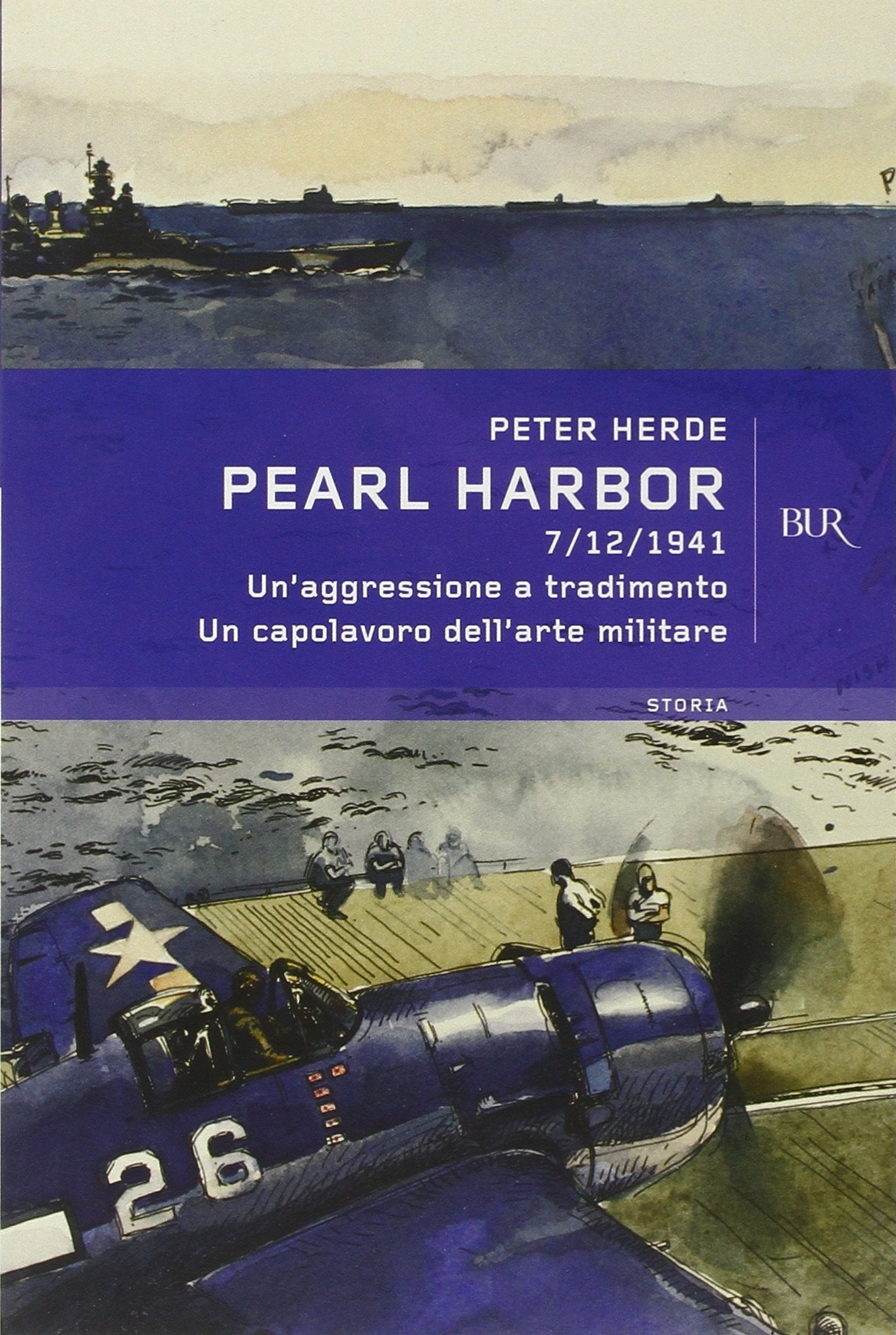 Pearl Harbor. Un'aggressione a tradimento. Un capolavoro dell'arte militare Social Sciences