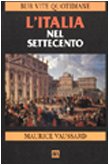 L'Italia nel Settecento (BUR Vite quotidiane) Books