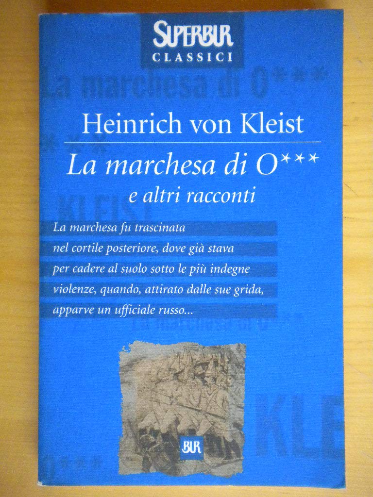 La marchesa di O... e altri racconti (Superbur classici, Band 159) Essays & Short Stories