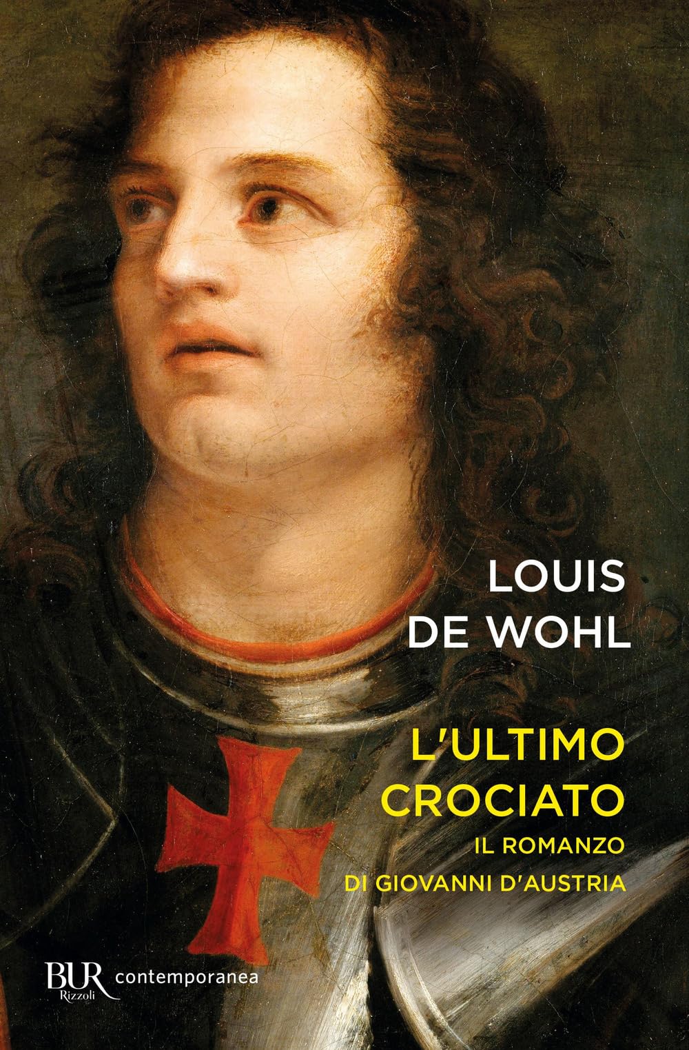 L' ultimo crociato. Il ragazzo che vinse a Lepanto Historical Fiction